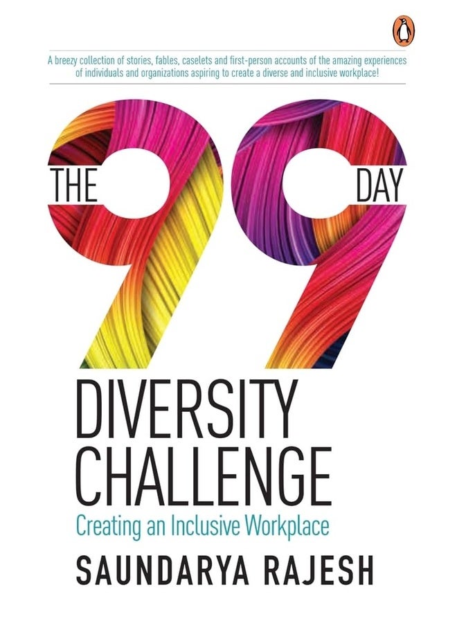 The 99 Day Diversity Challenge: Creating an Inclusive Workplace